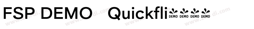 FSP DEMO   Quickfli字体转换